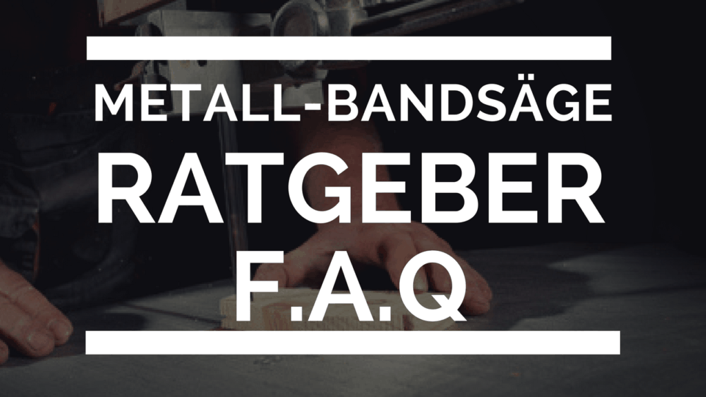 Metallbandsäge-ratgeber-blog